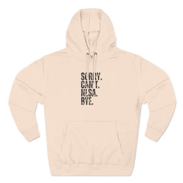 Three-Panel Fleece Hoodie - Sorry