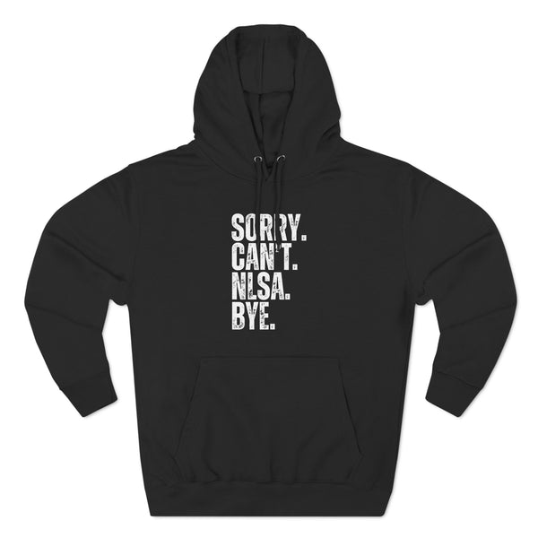 Three-Panel Fleece Hoodie - Sorry