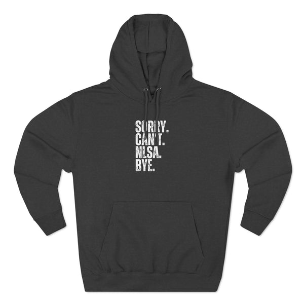 Three-Panel Fleece Hoodie - Sorry