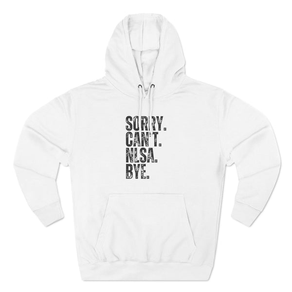 Three-Panel Fleece Hoodie - Sorry