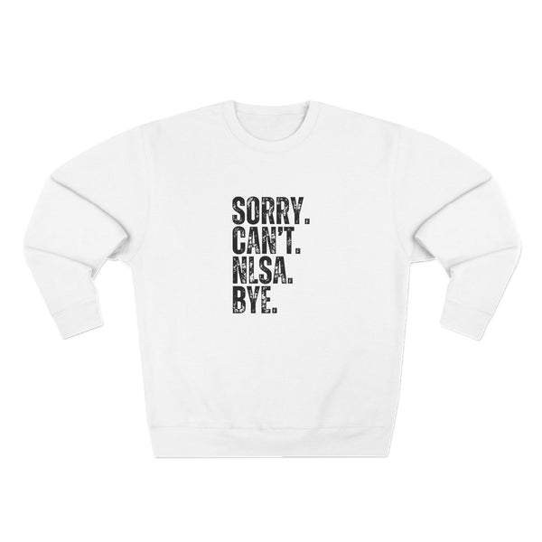 Unisex Crewneck Sweatshirt - Sorry