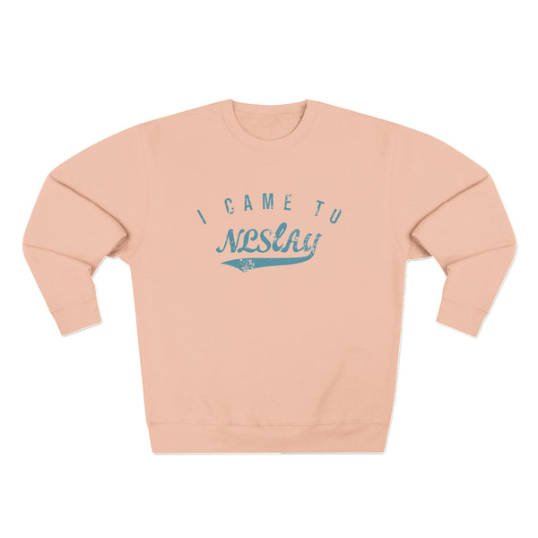 Unisex Crewneck Sweatshirt - Slay