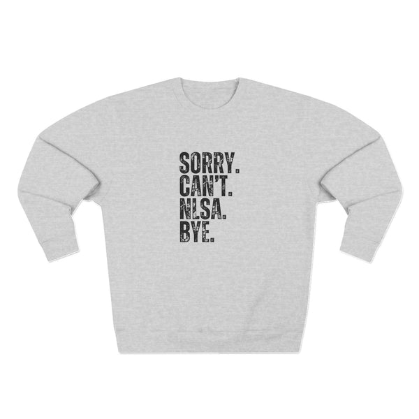 Unisex Crewneck Sweatshirt - Sorry