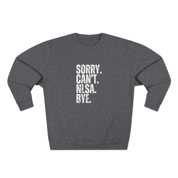 Unisex Crewneck Sweatshirt - Sorry