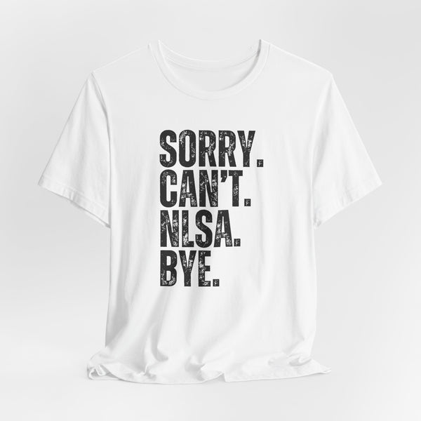 Unisex Jersey Short Sleeve Tee - Sorry