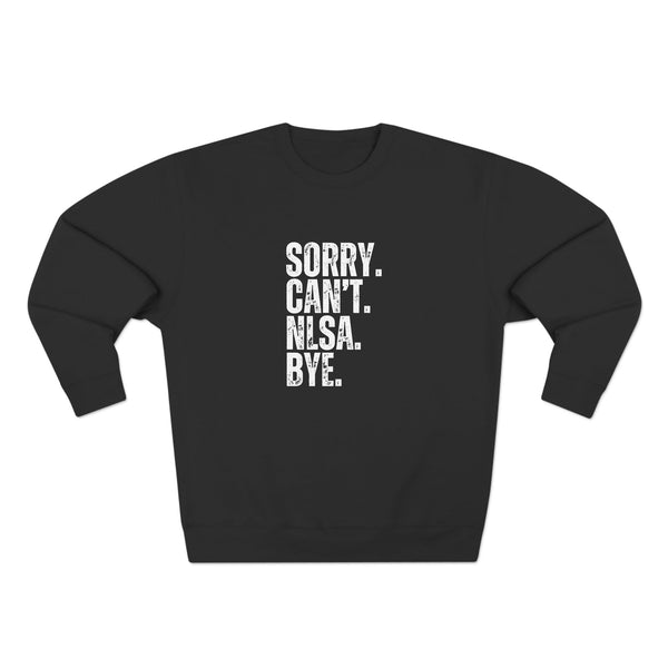 Unisex Crewneck Sweatshirt - Sorry