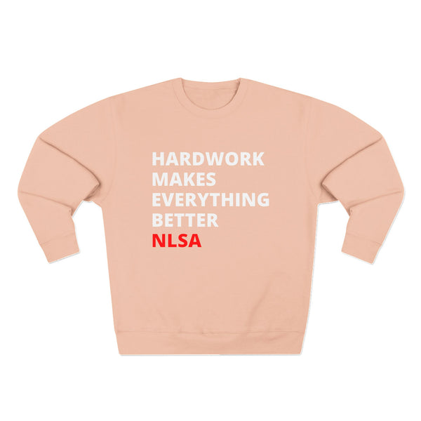 Unisex Crewneck Sweatshirt - Hardwork