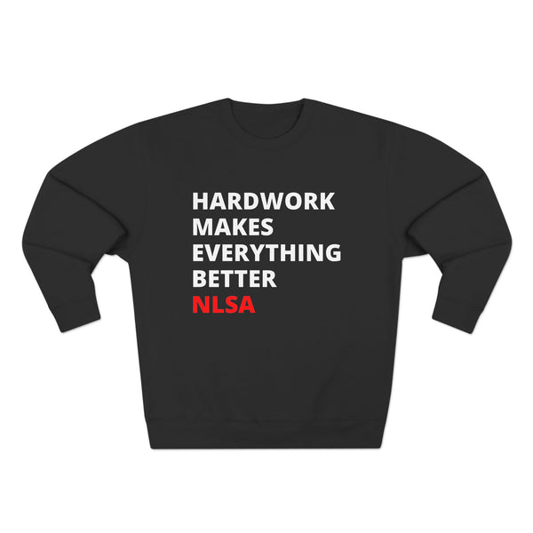 Unisex Crewneck Sweatshirt - Hardwork