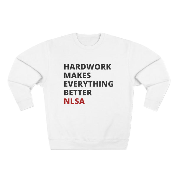 Unisex Crewneck Sweatshirt - Hardwork