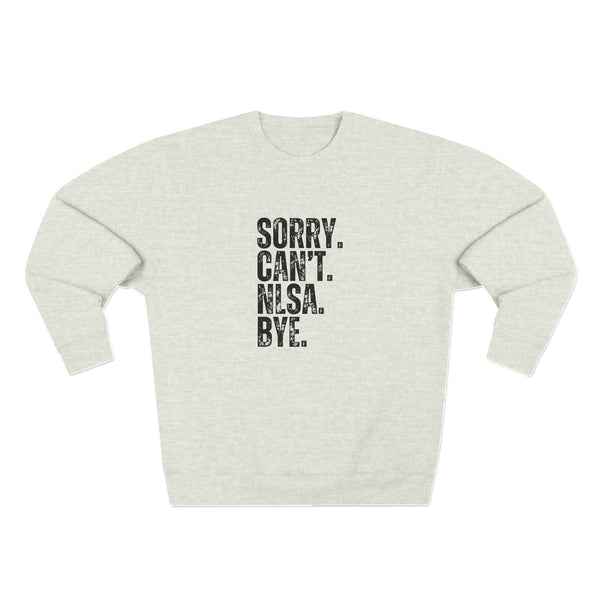 Unisex Crewneck Sweatshirt - Sorry